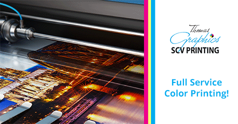 All Your Printing Needs in One Convenient Location! |S CV Printing & Thomas Graphics