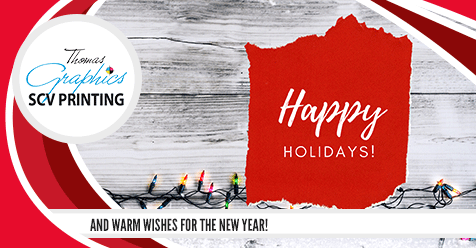 Happy Holidays Santa Clarita! | Thomas Graphics & SCV Printing