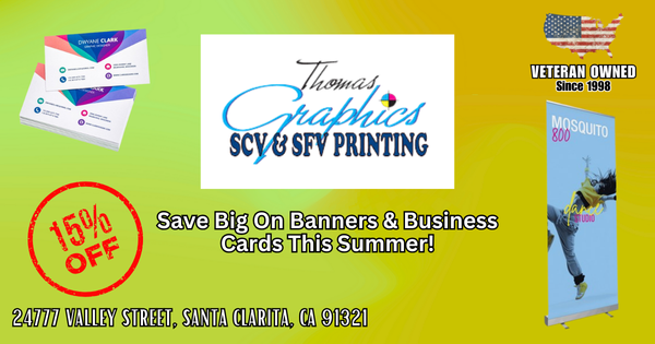 Banners & Business Cards Sale – Thomas Graphics SCV SFV