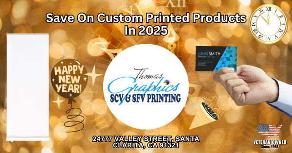 New Years Savings On Printing SCV SFV